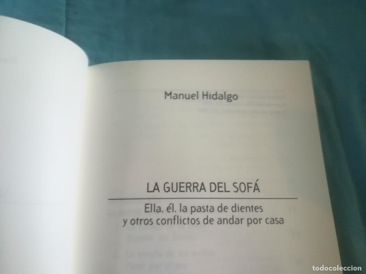 Libros de segunda mano: LA GUERRA DEL SOFA / MANUEL HIDALGO / CONS 603B / - Foto 4
