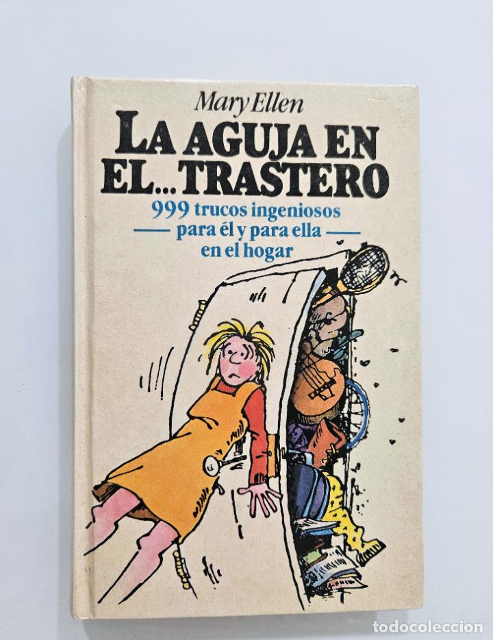Libros de segunda mano: Aguja en el... trastero, la | Mary Ellen | C&iacute;rculo de Lectores. 1984 - Foto 2