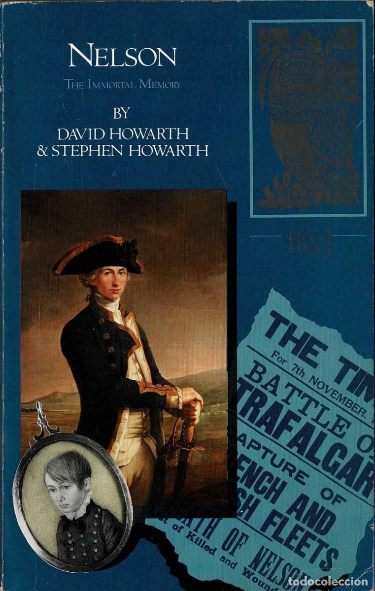 Libros de segunda mano: Nelson. The inmortal memory - David Howarth, Stephen Howarth - Foto 1