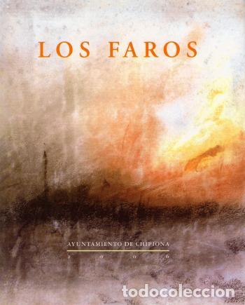 Libros de segunda mano: Los faros. - MATEOS, Jos&eacute; y Abel FEU (Ed.).- - Foto 1