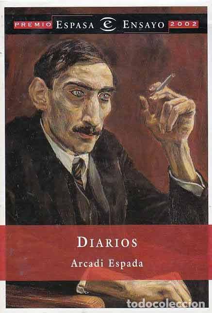 Libros de segunda mano: Diarios. - ESPADA, Arcadi.- - Foto 1