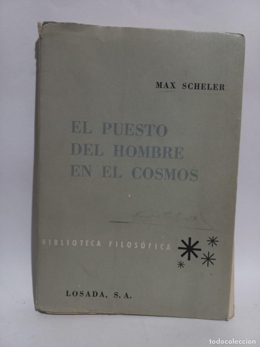 Libros de segunda mano: Max Scheler - El Puesto del Hombre en el Cosmos - 1957 - Foto 1