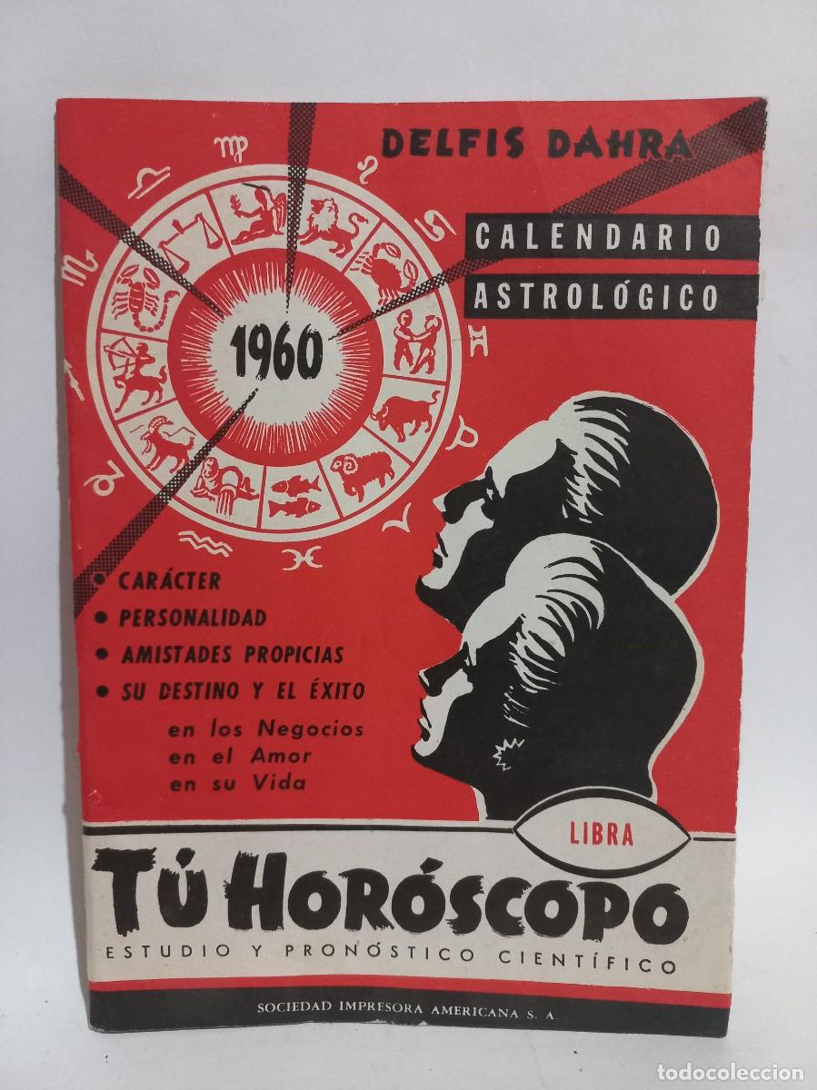 Libros de segunda mano: Delfis Dahra - Tu Hor&oacute;scopo - 1960 - Foto 1