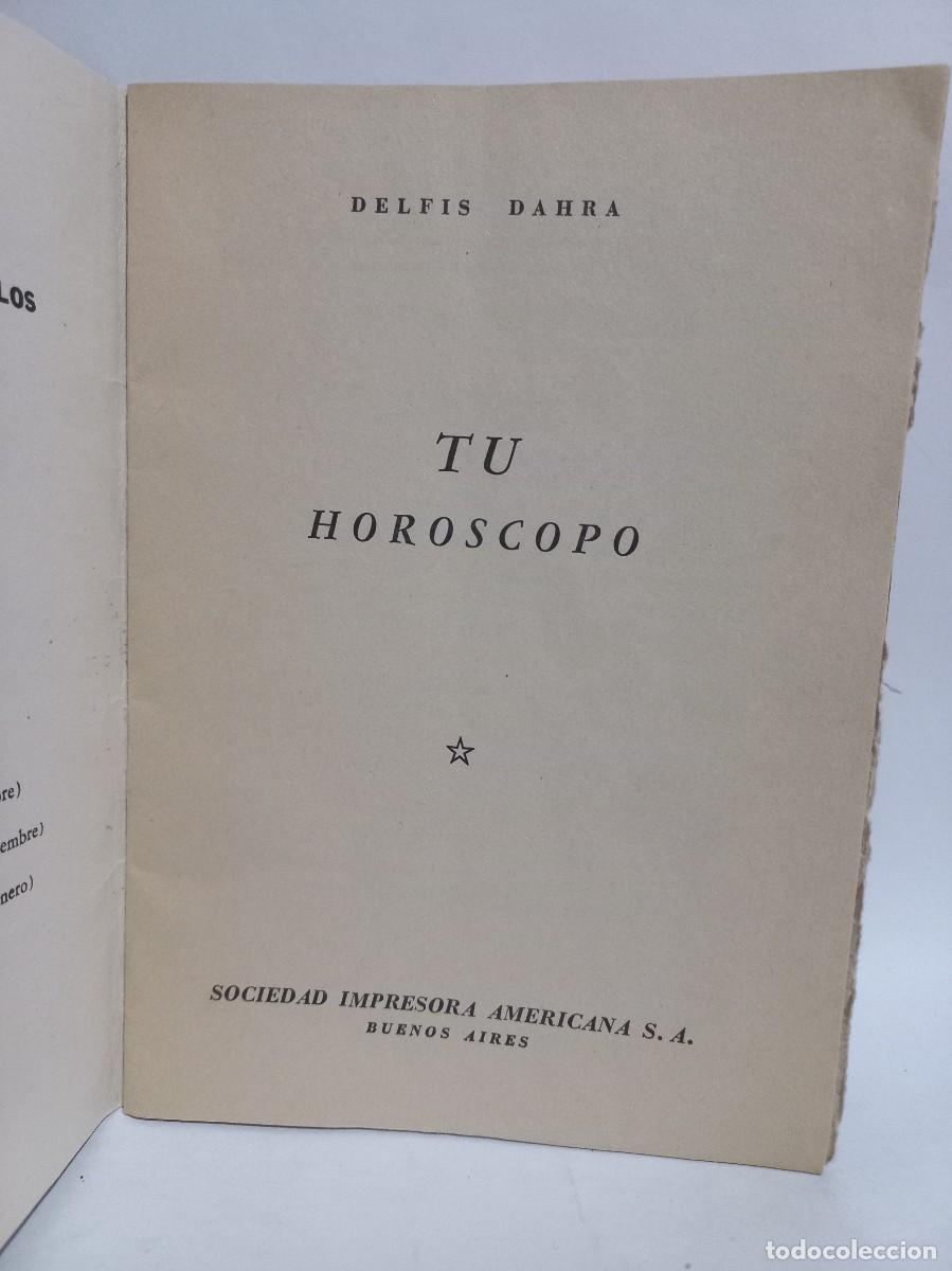 Libros de segunda mano: Delfis Dahra - Tu Hor&oacute;scopo - 1960 - Foto 2