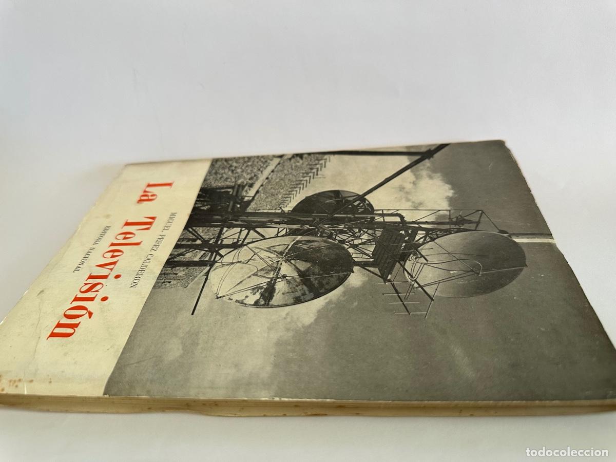 Libros de segunda mano: La Televisi&oacute;n Miguel Perez Calderon 1965 - Foto 8