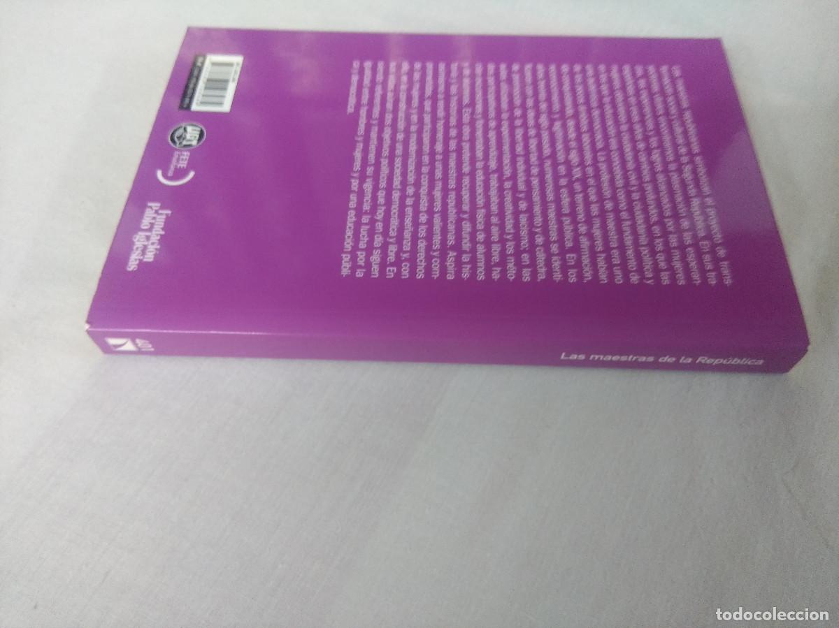 Libros de segunda mano: LAS MAESTRAS DE LA REPUBLICA. - Foto 3