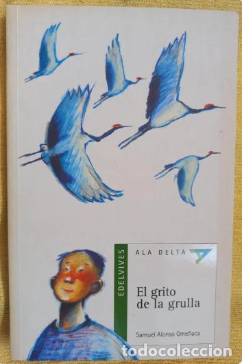 Libros de segunda mano: El Grito de la Grulla. - Foto 1