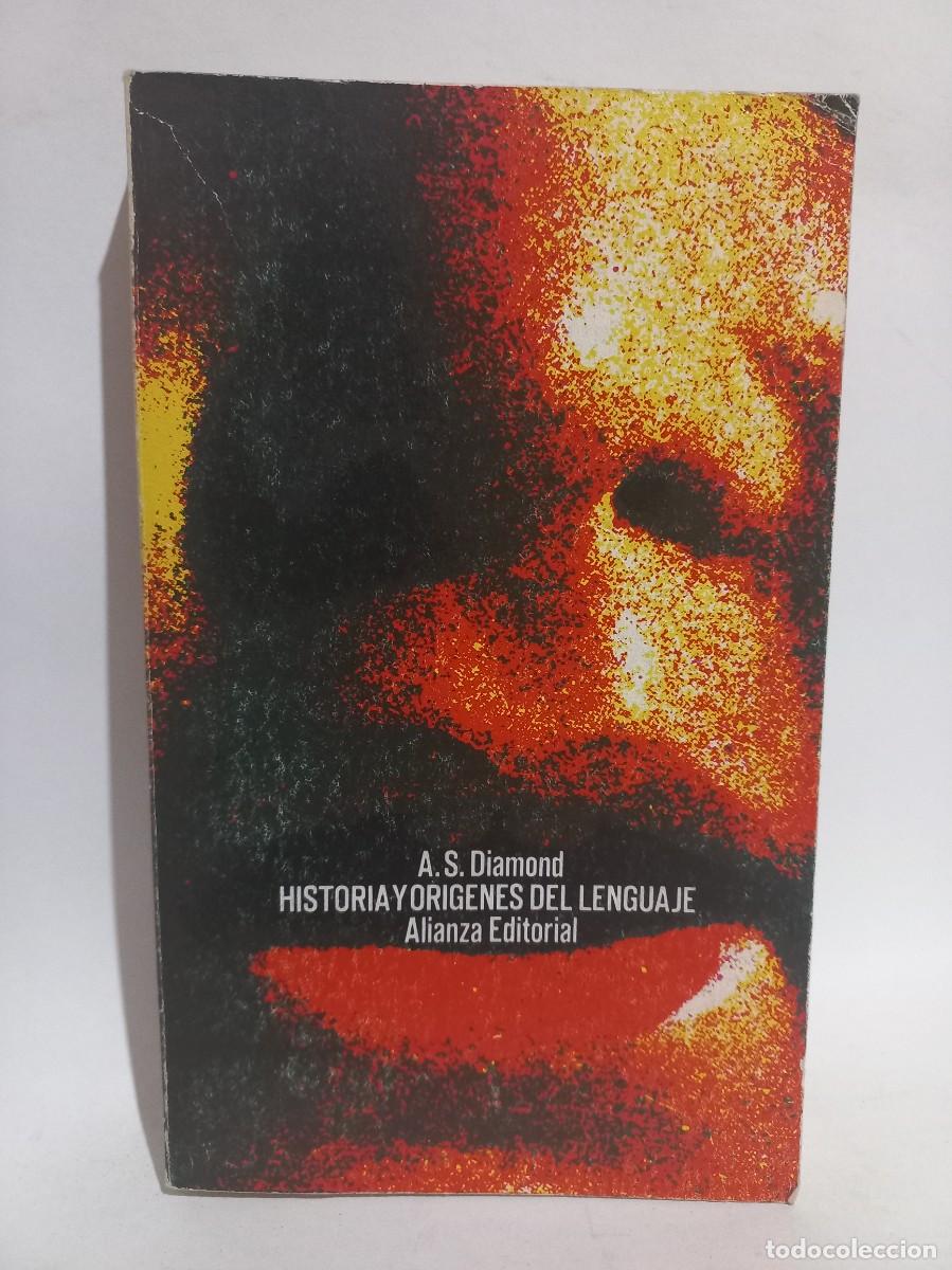 Libros de segunda mano: A. S. Diamond - Historia y Or&iacute;genes del Lenguaje - 1974 - Foto 1