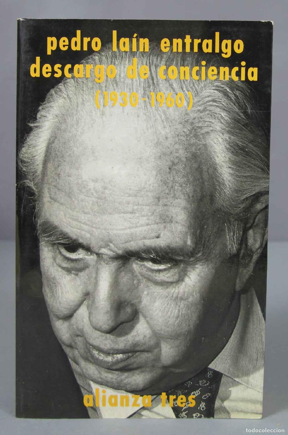 Libros de segunda mano: Descargo de conciencia. La&iacute;n Entralgo - Foto 1