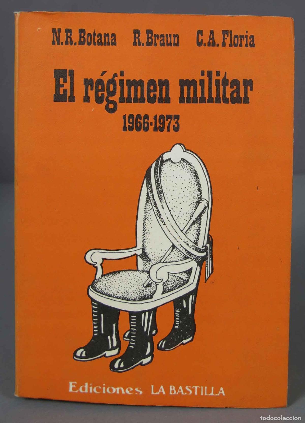Libros de segunda mano: El regimen militar 1966-1973. Botana - Foto 1