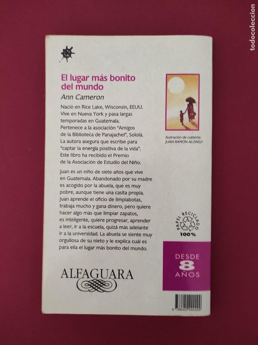 Libros de segunda mano: EL LUGAR M&Aacute;S BONITO DEL MUNDO - Ann Cameron - Foto 2
