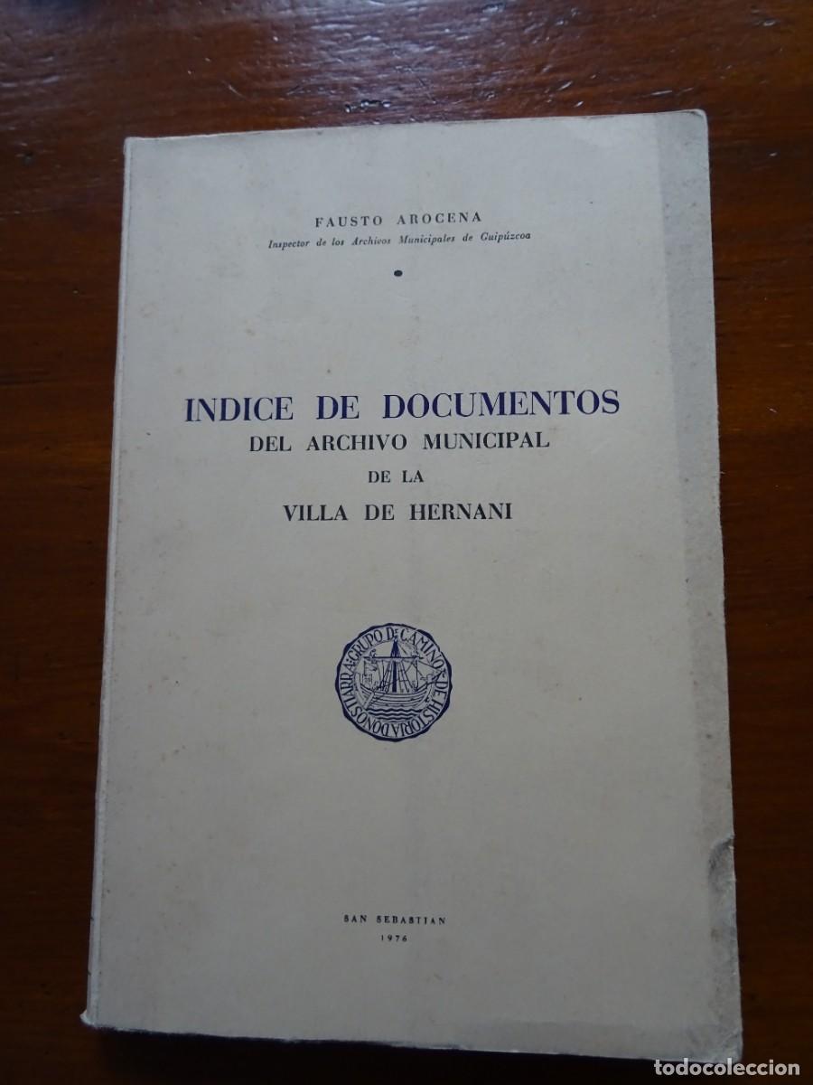 Libros de segunda mano: &Iacute;ndice de documentos archivo municipal villa de Hernani - Foto 1