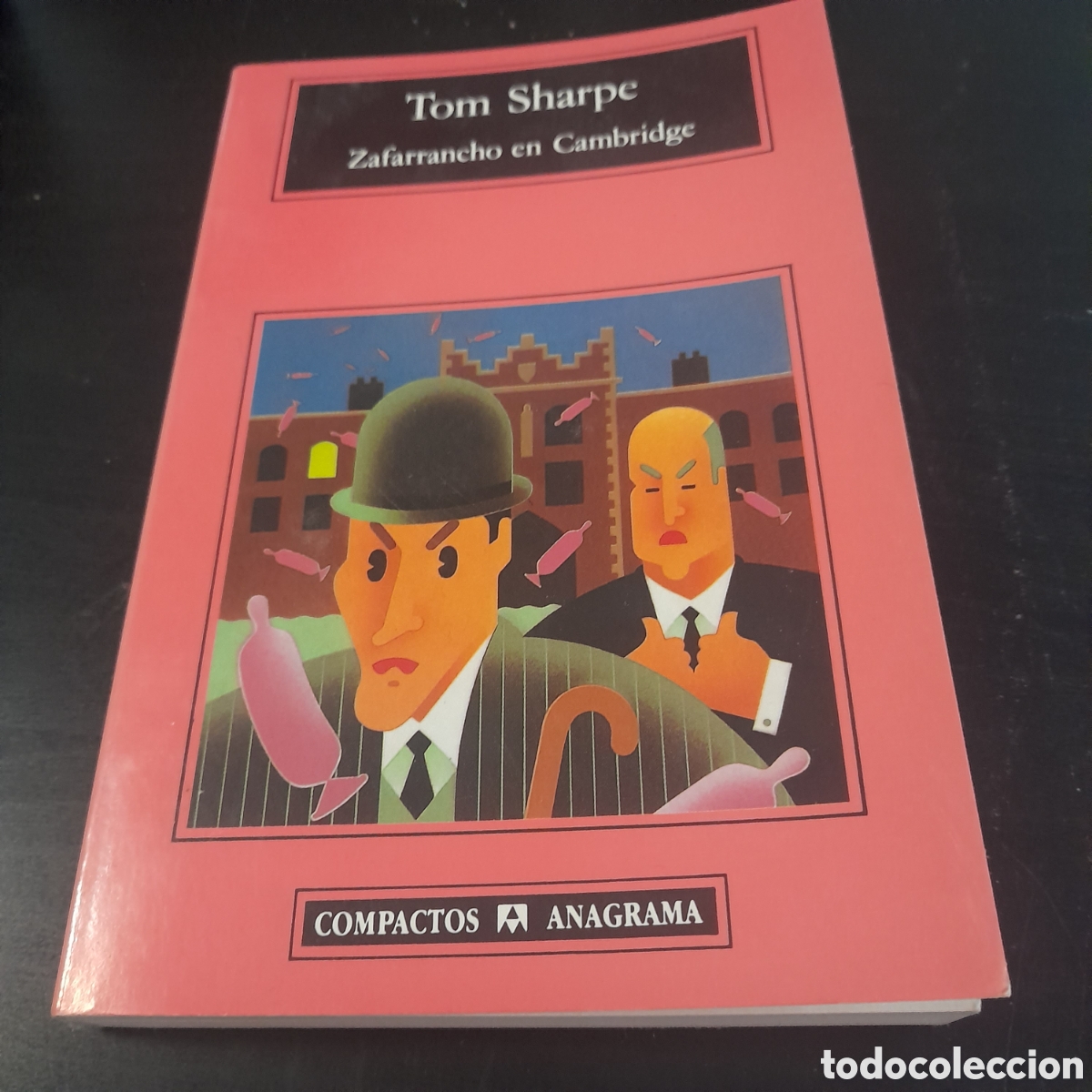 Libros de segunda mano: Zafarrancho en Cambridge. Tom Sharpe. Compactos Anagrama - Foto 1