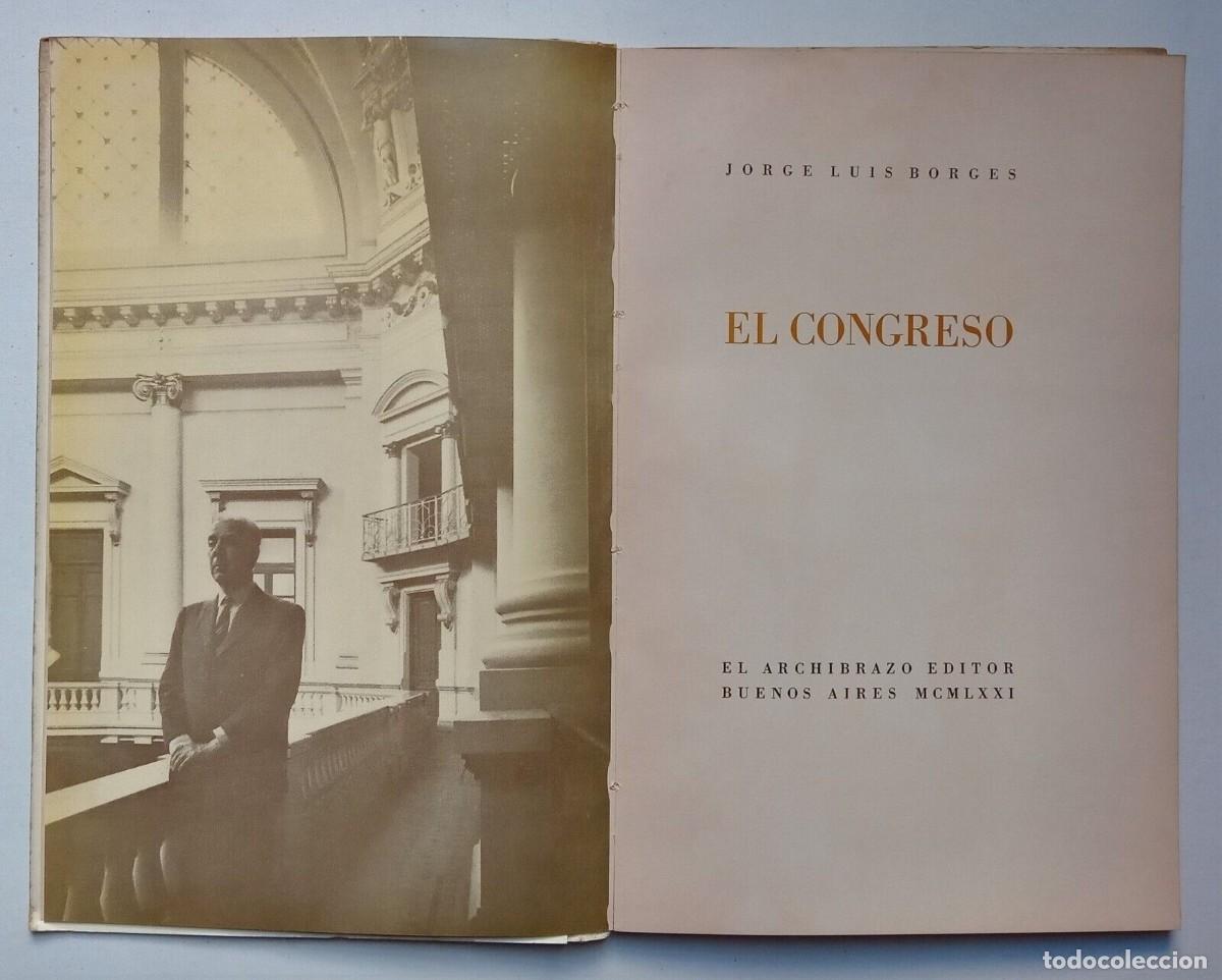 Libros de segunda mano: Borges, Jorge Luis - El Congreso - Primera Edici&oacute;n - (1971) - - Foto 2
