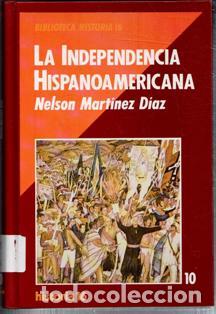 Libros de segunda mano: La independencia hispanoamericana, Nelson Mart&iacute;nez D&iacute;az - Foto 1