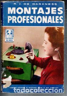 Libros de segunda mano: Montajes profesionales, R. J. de Darkness - Foto 1