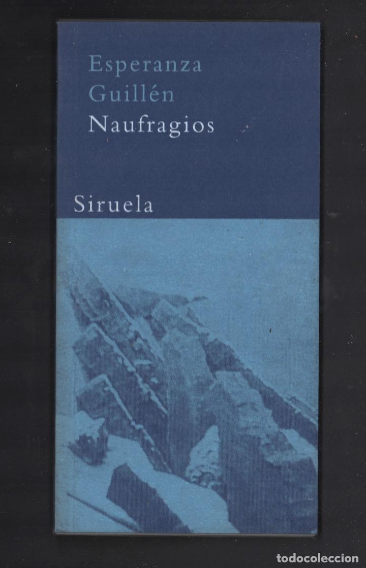 Second hand books: ESPERANZA GUILL&Eacute;N NAUFRAGIOS ED SIRUELA 2004 1&ordf; EDICI&Oacute;N ISBN 84-7844-758-X GOYA FRIEDRICH TURNER