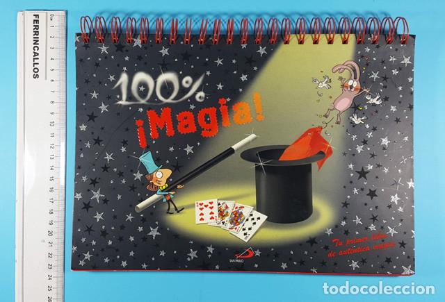 Libri di seconda mano: 100 % &iexcl;MAGIA!, TU PRIMER LIBRO DE AUT&Eacute;NTICA MAGIA, SEBASTIEN MOSSIERE Y BRUNO MUSCAT, BAYARD 2006