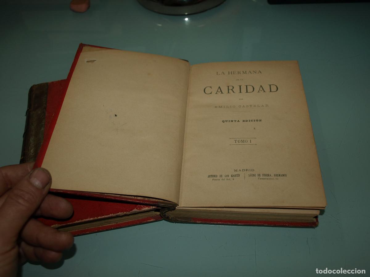 Libros de segunda mano: La hermana de la caridad, Emilio Castelar, 5 edicion, 2 tomos - Foto 2