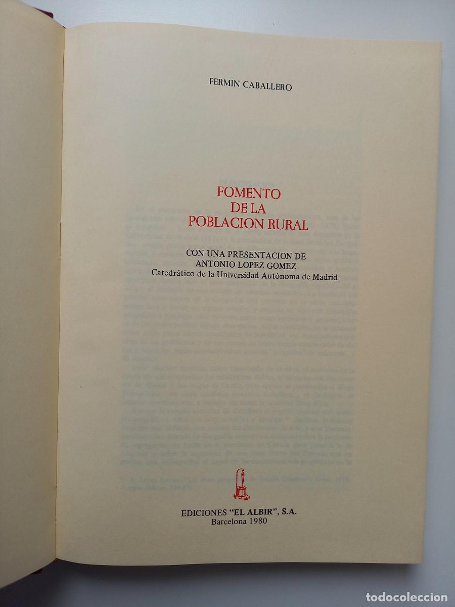 Libros de segunda mano: FOMENTO DE LA POBLACION RURAL. FERMIN CABALLERO - Foto 3