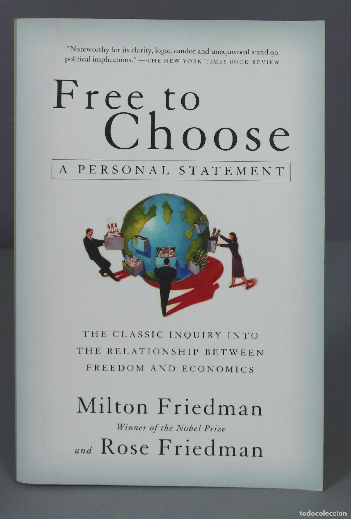 Libros de segunda mano: Free to Choose. Rose D. Friedman - Foto 1