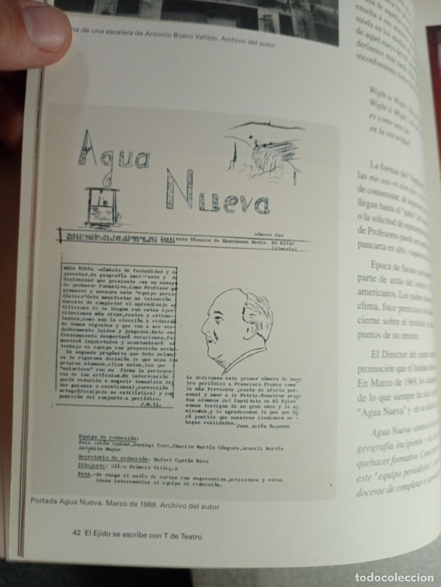 Libros de segunda mano: EL EJIDO SE ESCRIBE CON T DE TEATRO - ALMERIA - Foto 3