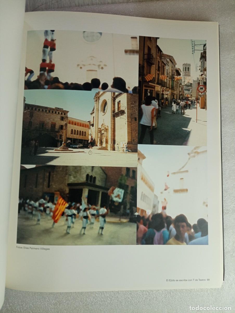 Libros de segunda mano: EL EJIDO SE ESCRIBE CON T DE TEATRO - ALMERIA - Foto 5