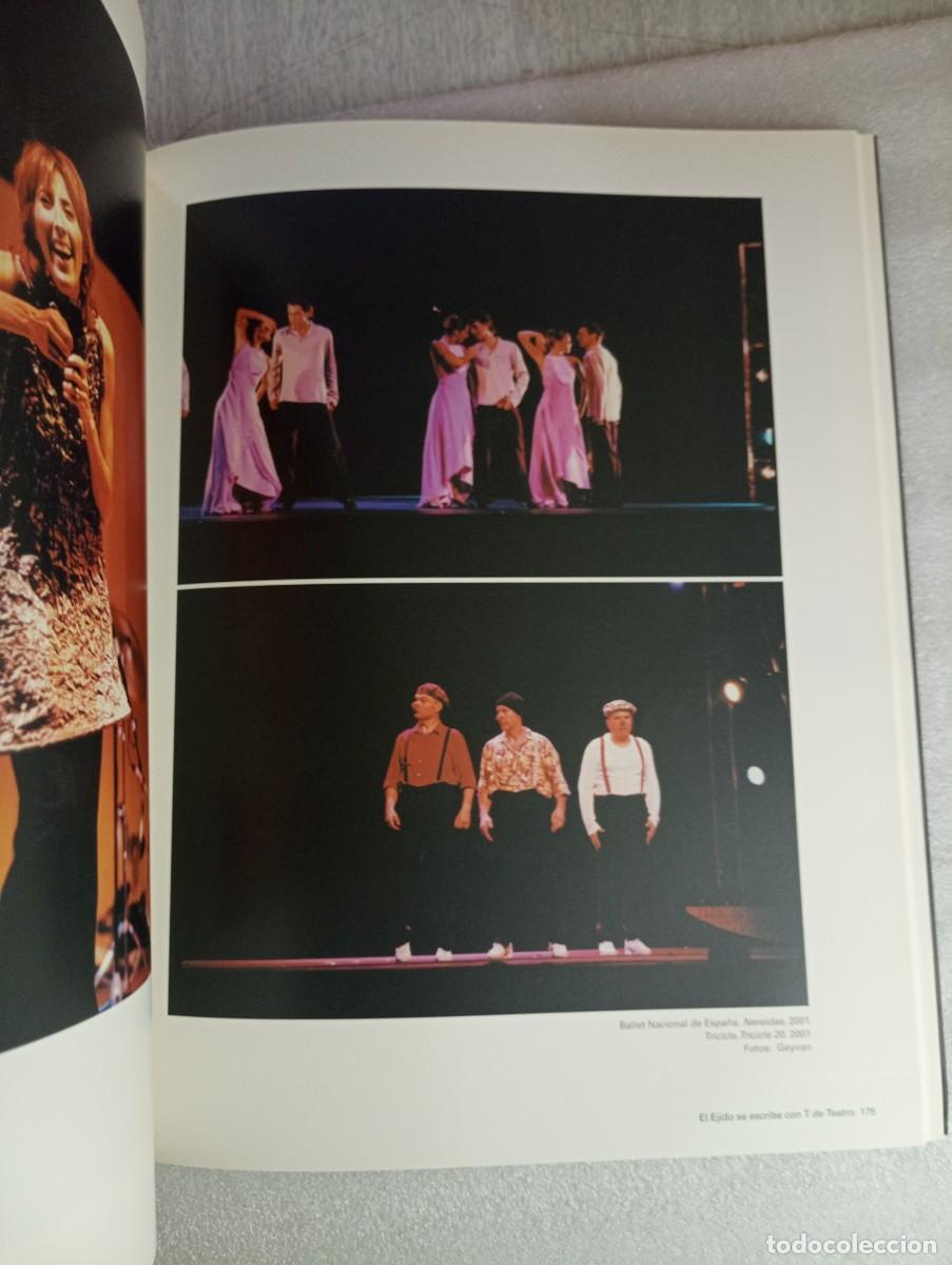 Libros de segunda mano: EL EJIDO SE ESCRIBE CON T DE TEATRO - ALMERIA - Foto 7
