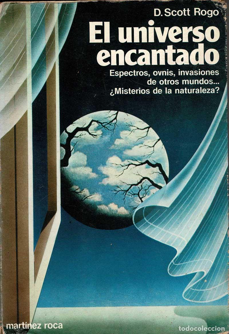 Libros de segunda mano: El universo encantado - D. Scott Rogo - Foto 1