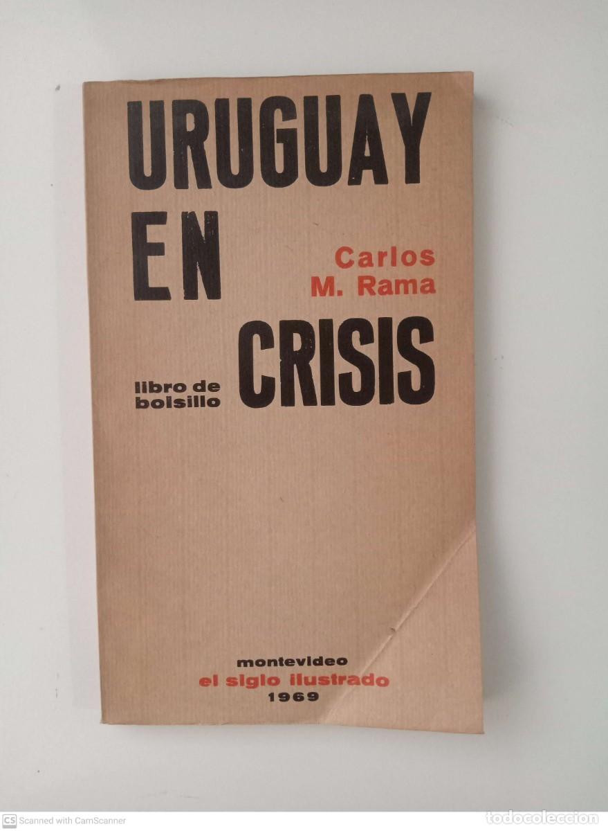 Libros de segunda mano: Uruguay en crisis [Carlos M. Rama] - Foto 1