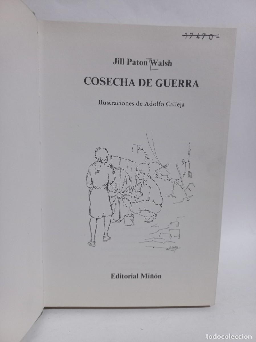 Libros de segunda mano: Jill Paton Walsh - Cosecha de Guerra - 1976 - Foto 2