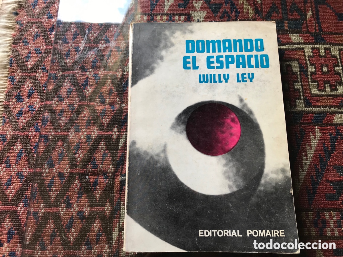 Libros de segunda mano: Domando el espacio. Willy Ley. Pomaire - Foto 1
