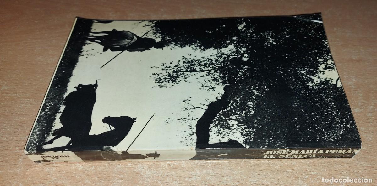Libros de segunda mano: EL SENECA JOSE MARIA PEMAN ED. DOPESA PRIMERA A&Ntilde;O 1972 - Foto 2