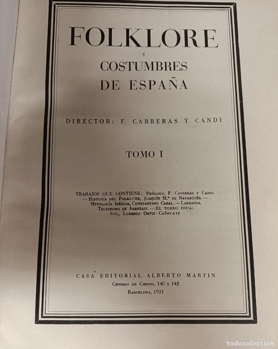 Libros de segunda mano: Folklore y costumbres de Espa&ntilde;a. De F. Carreras y Candi. - Foto 2
