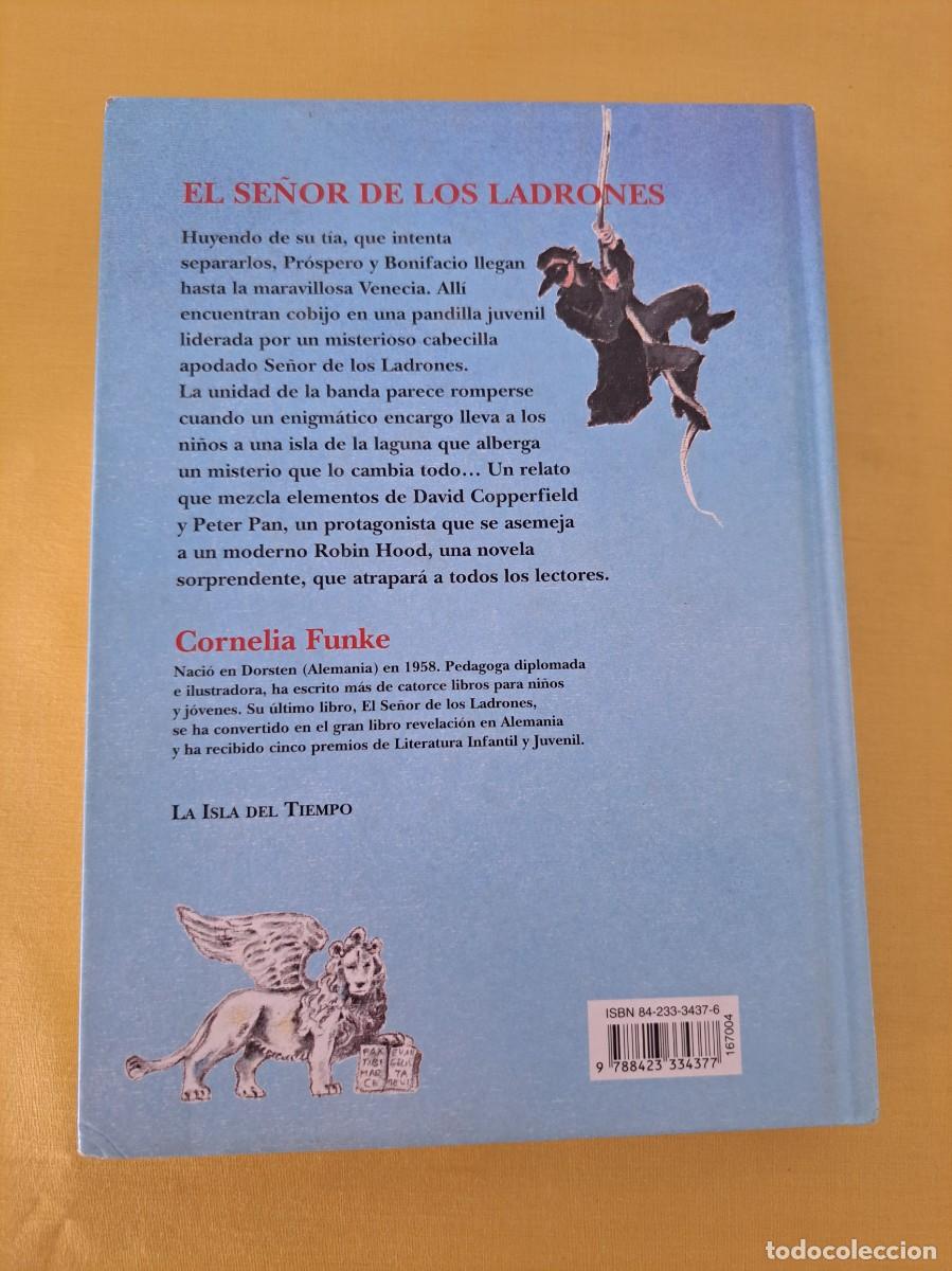 Libros de segunda mano: CORNELIA FUNKE - EL SE&Ntilde;OR DE LOS LADRONES - EDICIONES DESTINO 2004 - Foto 5
