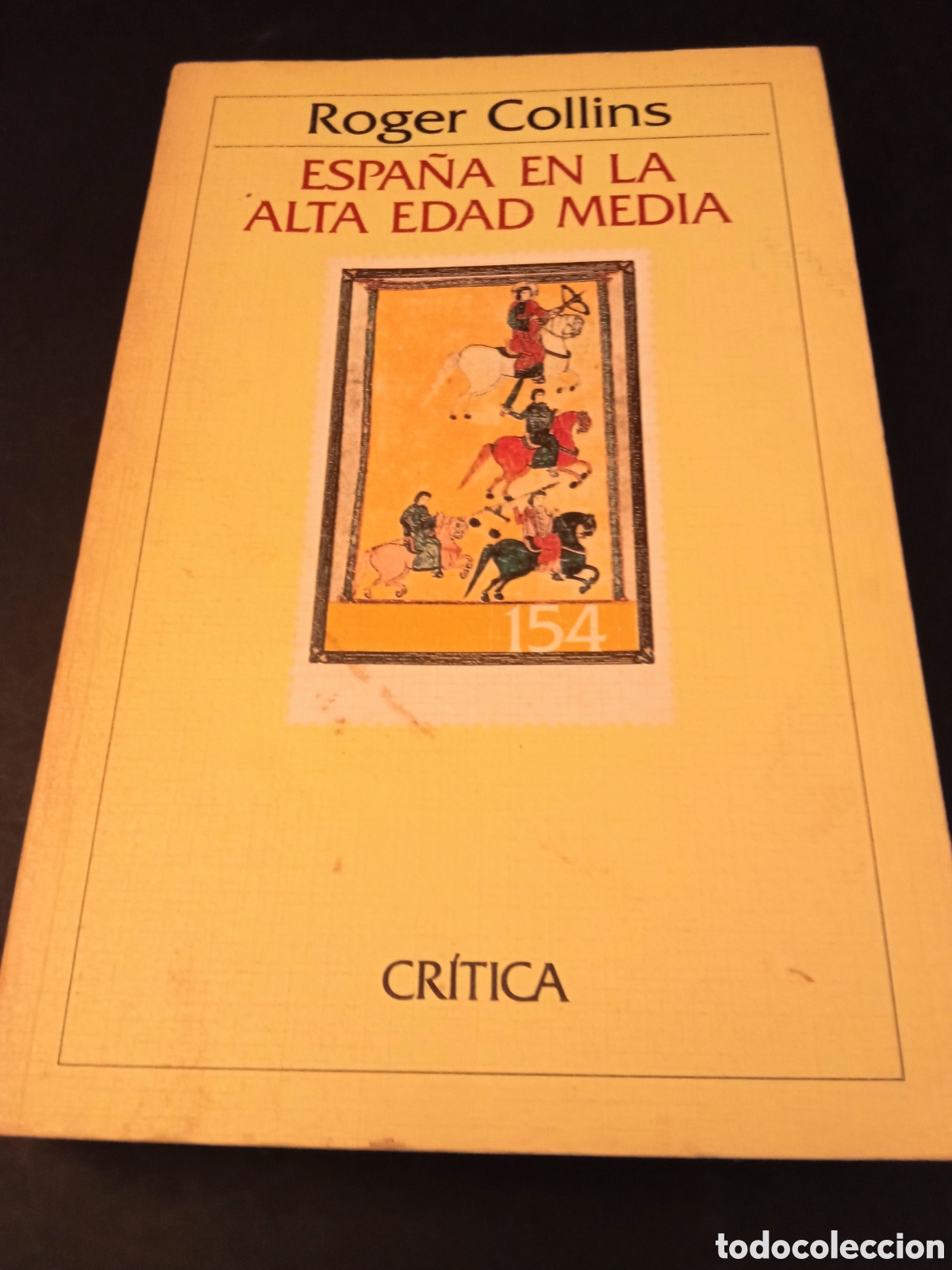 Libros de segunda mano: Espa&ntilde;a en la Alta Edad Media de Roger Collins - Foto 1