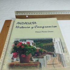 Libros de segunda mano: ANDALUCÍA: HISTORIA Y COMPROMISO. MANUEL MEDINA, 2002 KKB