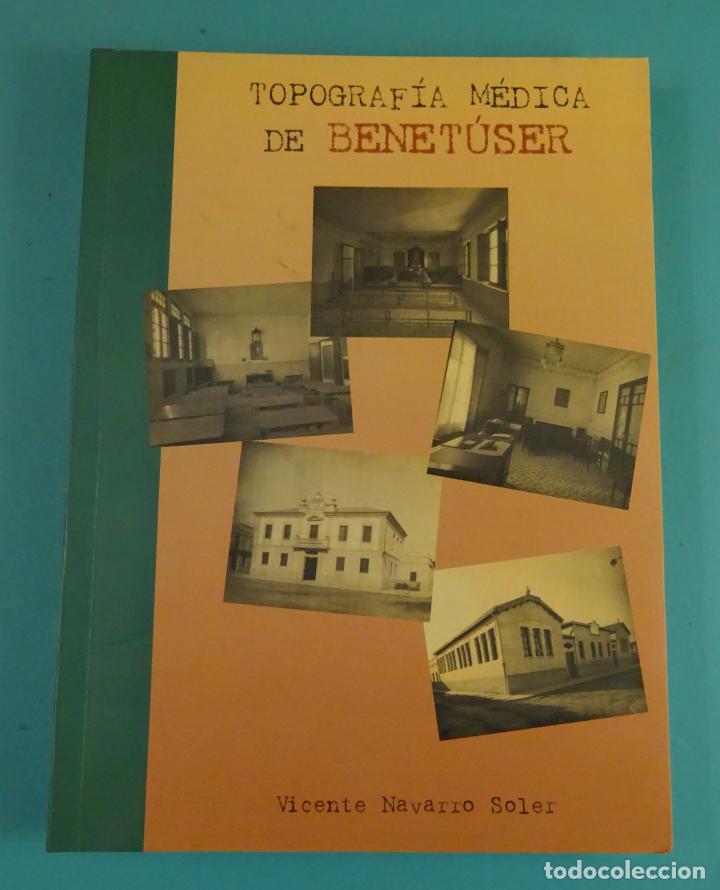 Libros de segunda mano: TOPOGRAF&Iacute;A M&Eacute;DICA DE BENET&Uacute;SER. VICENTE NAVARRO SOLER. 2&ordf; EDICI&Oacute;N 2000 - Foto 1