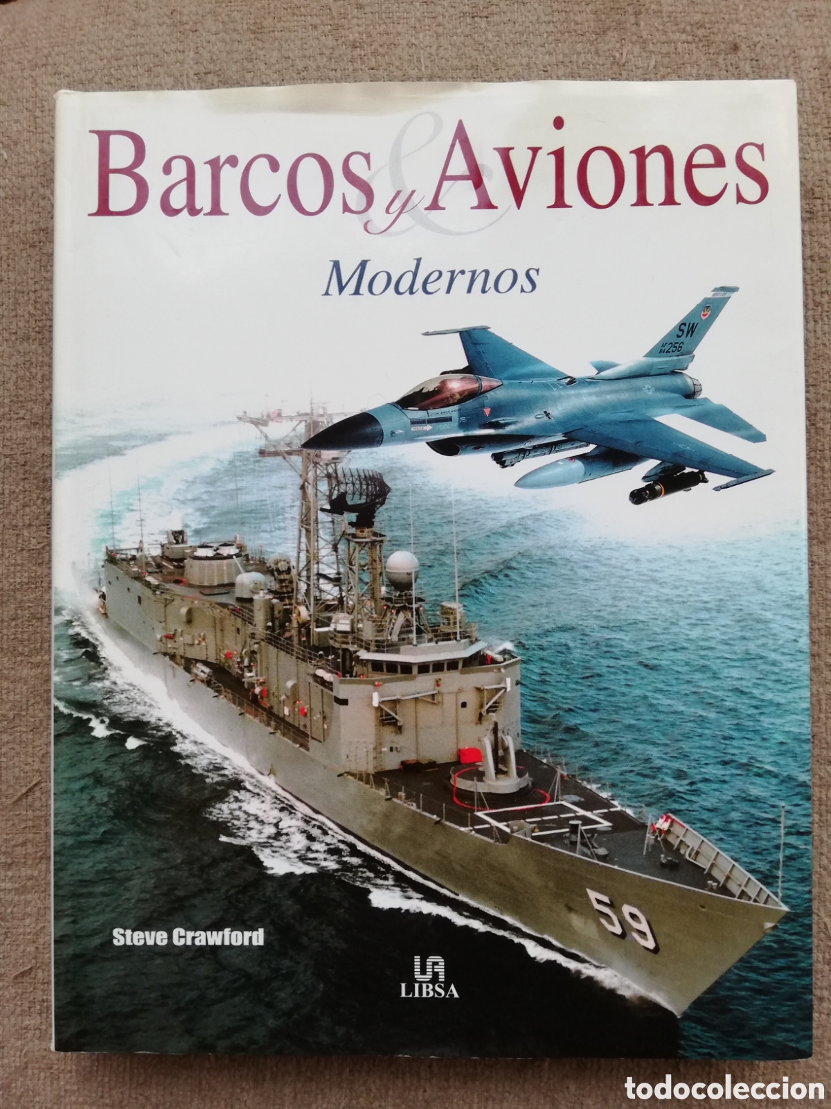 Libros de segunda mano: Barcos y aviones modernos, de Steve Crawford. Editorial Libsa - Foto 1