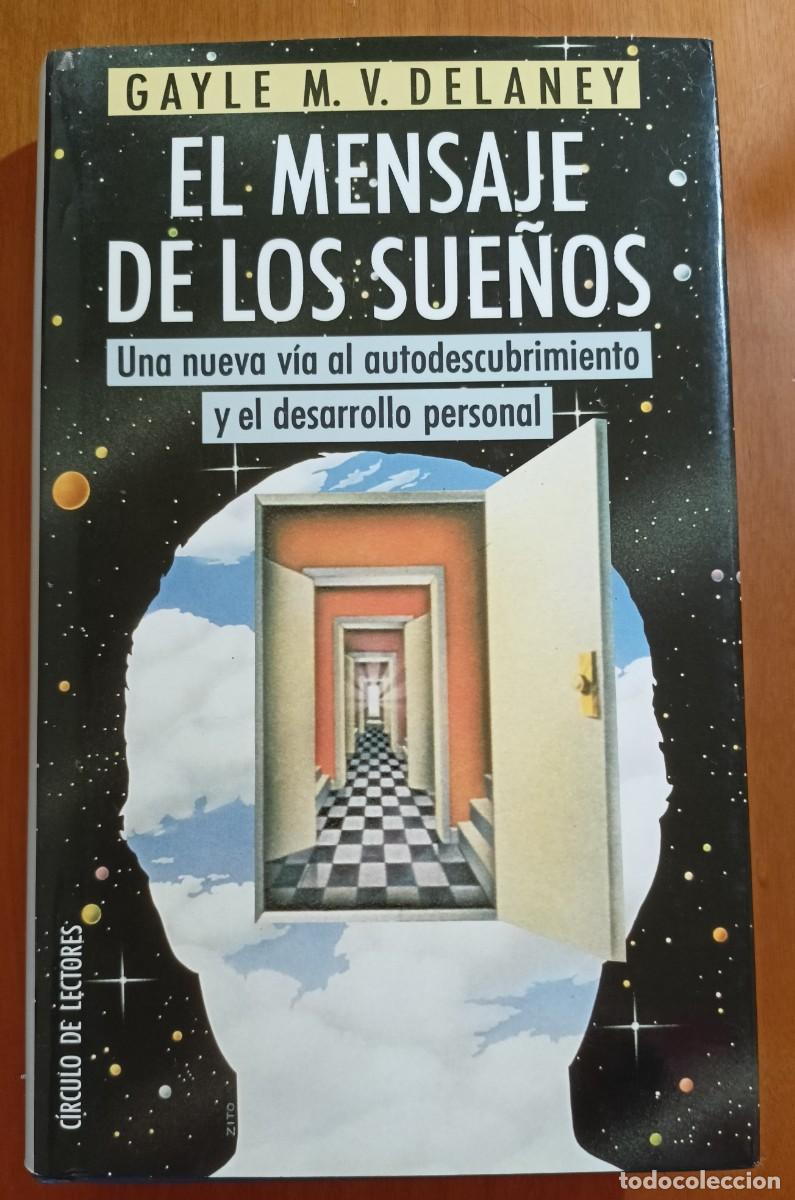 Libros de segunda mano: El mensaje de los sue&ntilde;os - Gayle M.V. Delaney - Foto 1