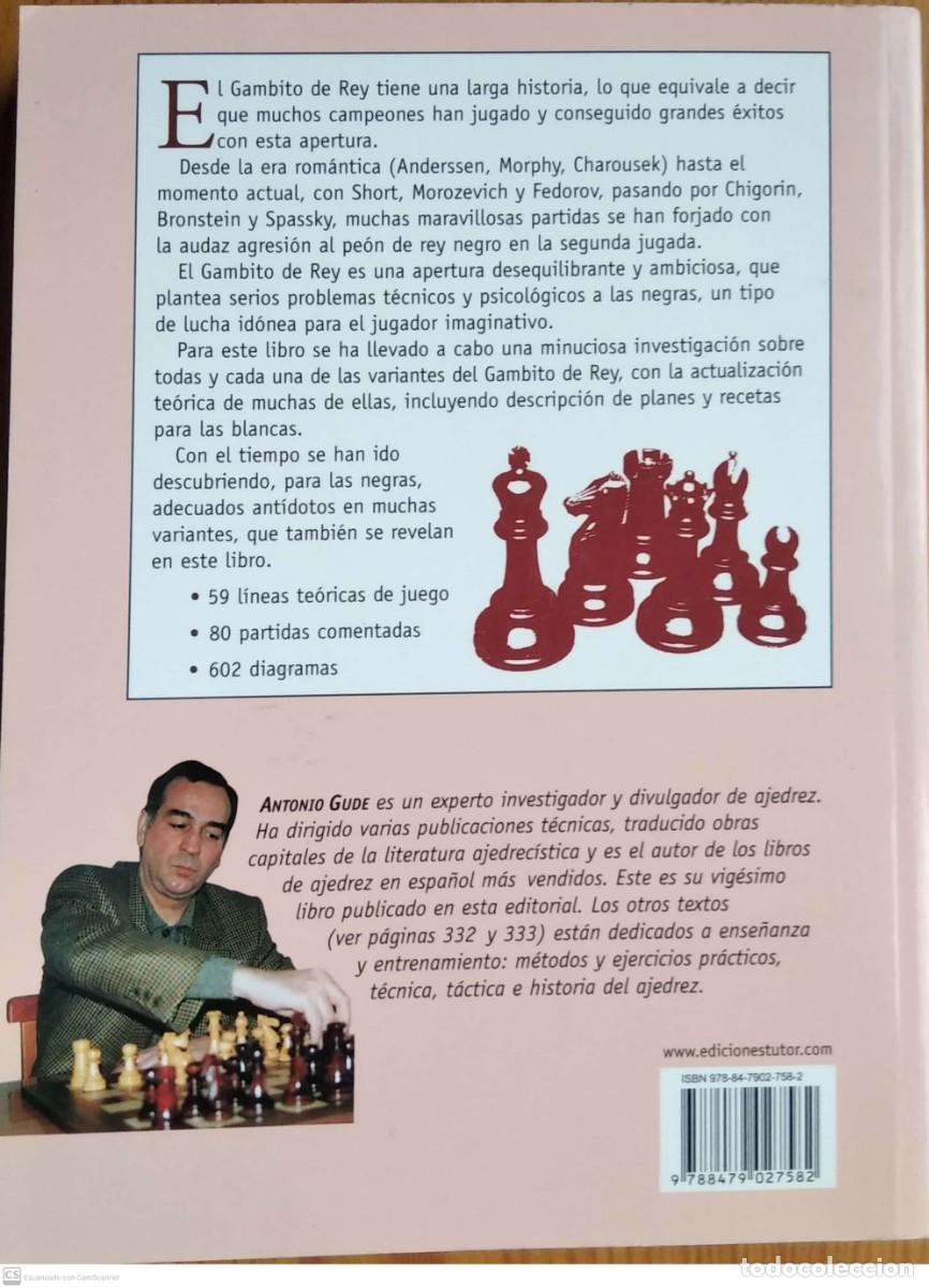 Libros de segunda mano: El Rey de los Gambitos por Antonio Gude. Tutor. - Foto 2