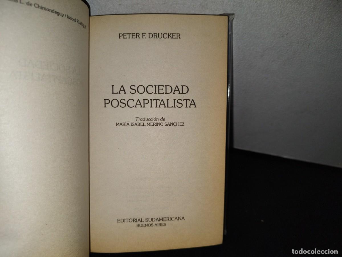Libros de segunda mano: 189- LA SOCIEDAD POSCAPITALISTA - PETER DRUCKER - Foto 5