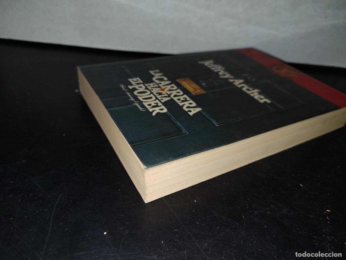 Libros de segunda mano: 189- LA CARRERA HACIA EL PODER - JEFFREY ARCHER - 1985 - Foto 3