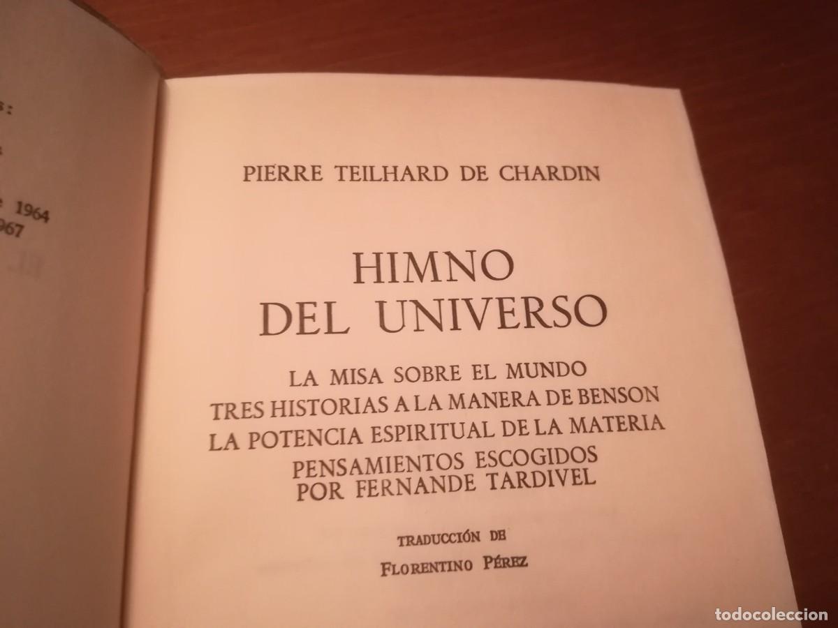 Libros de segunda mano: HIMNO DEL UNIVERSO / PIERRE TEILHARD DE CHARDIN / EVA 021 / TAURUS - Foto 2