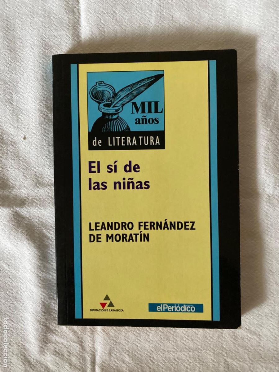 Libros de segunda mano: El si de las ni&ntilde;as, Leandro Fern&aacute;ndez de Morat&iacute;n. - Foto 1