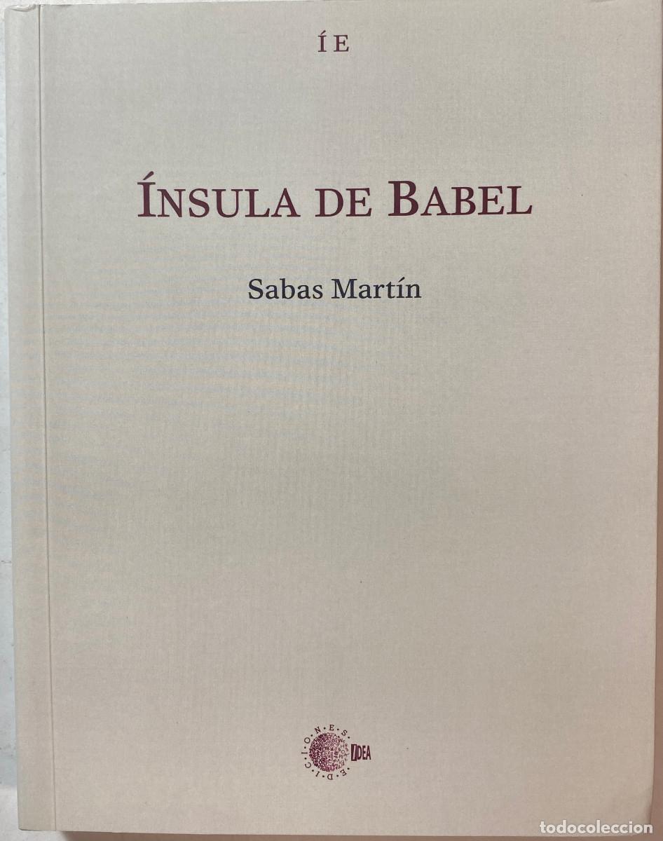 Libros de segunda mano: &Iacute;NSULA DE BABEL - SABAS MART&Iacute;N - 2007 - CANARIAS - Foto 1
