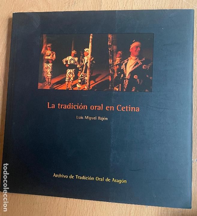 Libros de segunda mano: LA TRADICION ORAL EN CETINA, Luis Miguel Bajen, - Foto 1