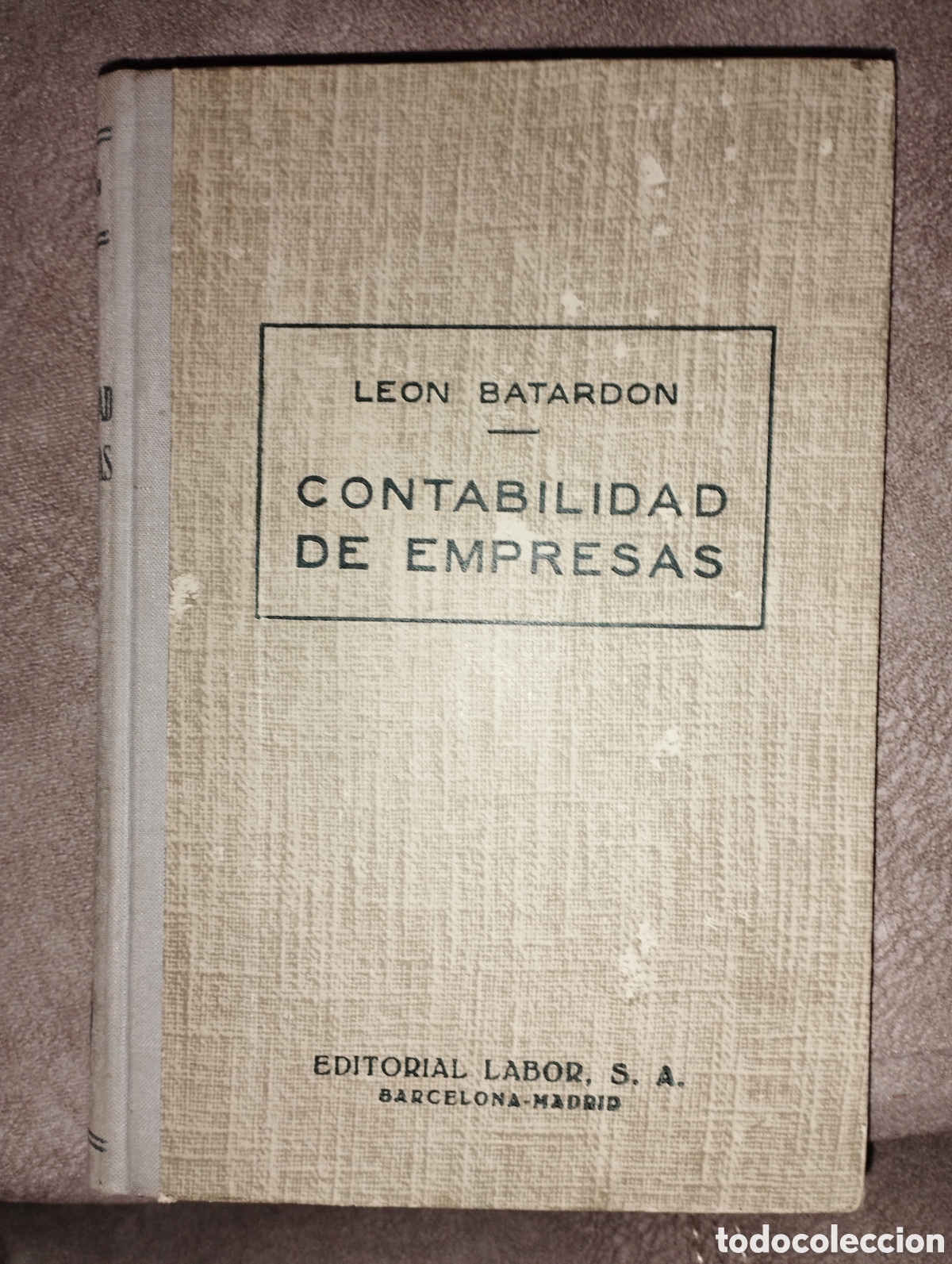 Libros de segunda mano: Contabilidad de empresas ( Le&oacute;n Batardon ) - Foto 1