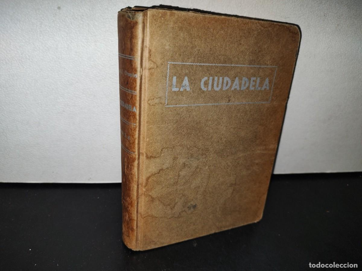 Libros de segunda mano: 190- LA CIUDADELA - DR. A. J CRONIN - 1948 - Foto 1