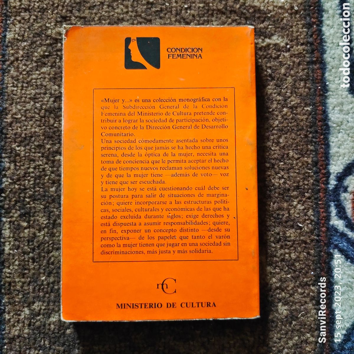 Libros de segunda mano: MUJER Y... 15 DE JUNIO (DIRECCI&Oacute;N GENERAL DE DESARROLLO COMUNITARIO) - Foto 2
